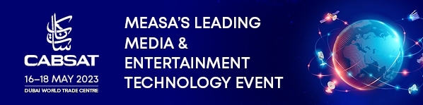 CABSAT returns to Dubai World Trade Centre for 2023, on track to reveal the next frontier of content