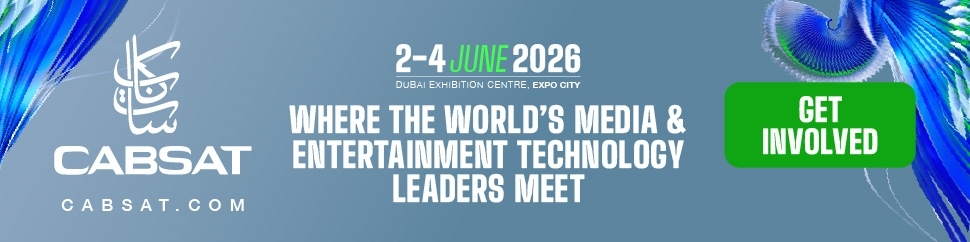 CABSAT 2026 – The MEASA Region’s Most Influential Broadcast, Satellite & Content Media Event